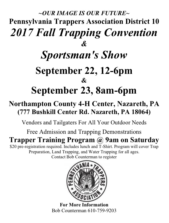 D10 Fall Trapping Convention Pennsylvania Trappers Association